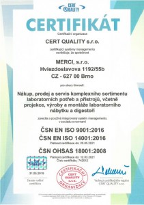 ČSN EN ISO 9001:2009, ČSN EN ISO 14001:2005, ČSN OHSAS 18001:2008 ČSN EN ISO 9001:2009, ČSN EN ISO 14001:2005, ČSN OHSAS 18001:2008